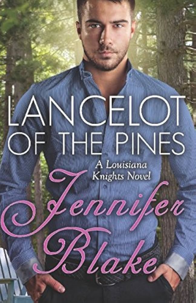 Lancelot of the Pines
